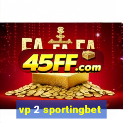 vp 2 sportingbet